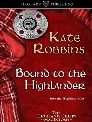 Bound to the Highlander - ebook